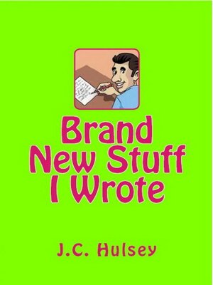 cover image of Brand New Stuff I Wrote